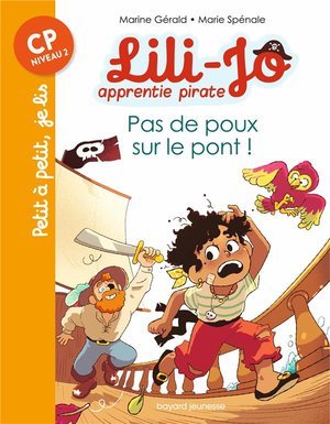 Lili-jo, apprentie pirate, tome 03 - pas de poux sur le pont !