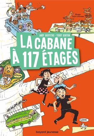 La cabane a 13 etages, tome 09 - la cabane a 117 etages