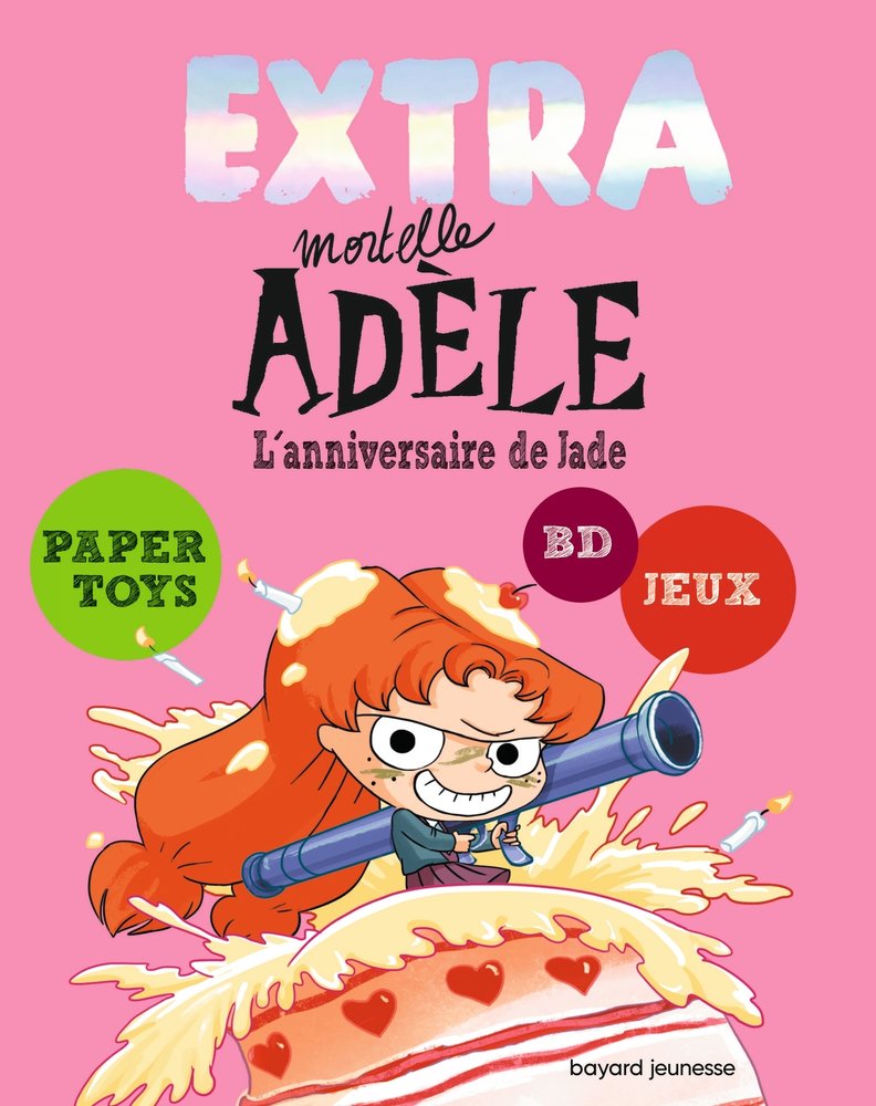 Extra mortelle adele t02 - l'anniversaire de jade