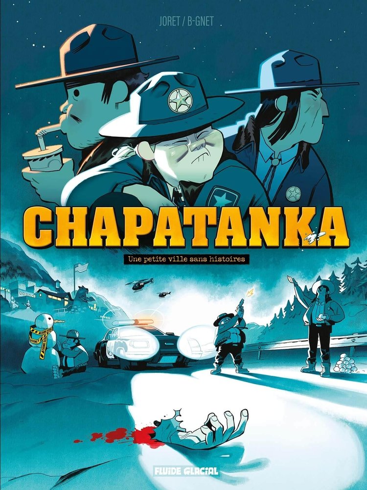 Chapatanka - tome 01 - petite ville sans histoires