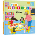 Mon doc' p'tit loup - l'ecole