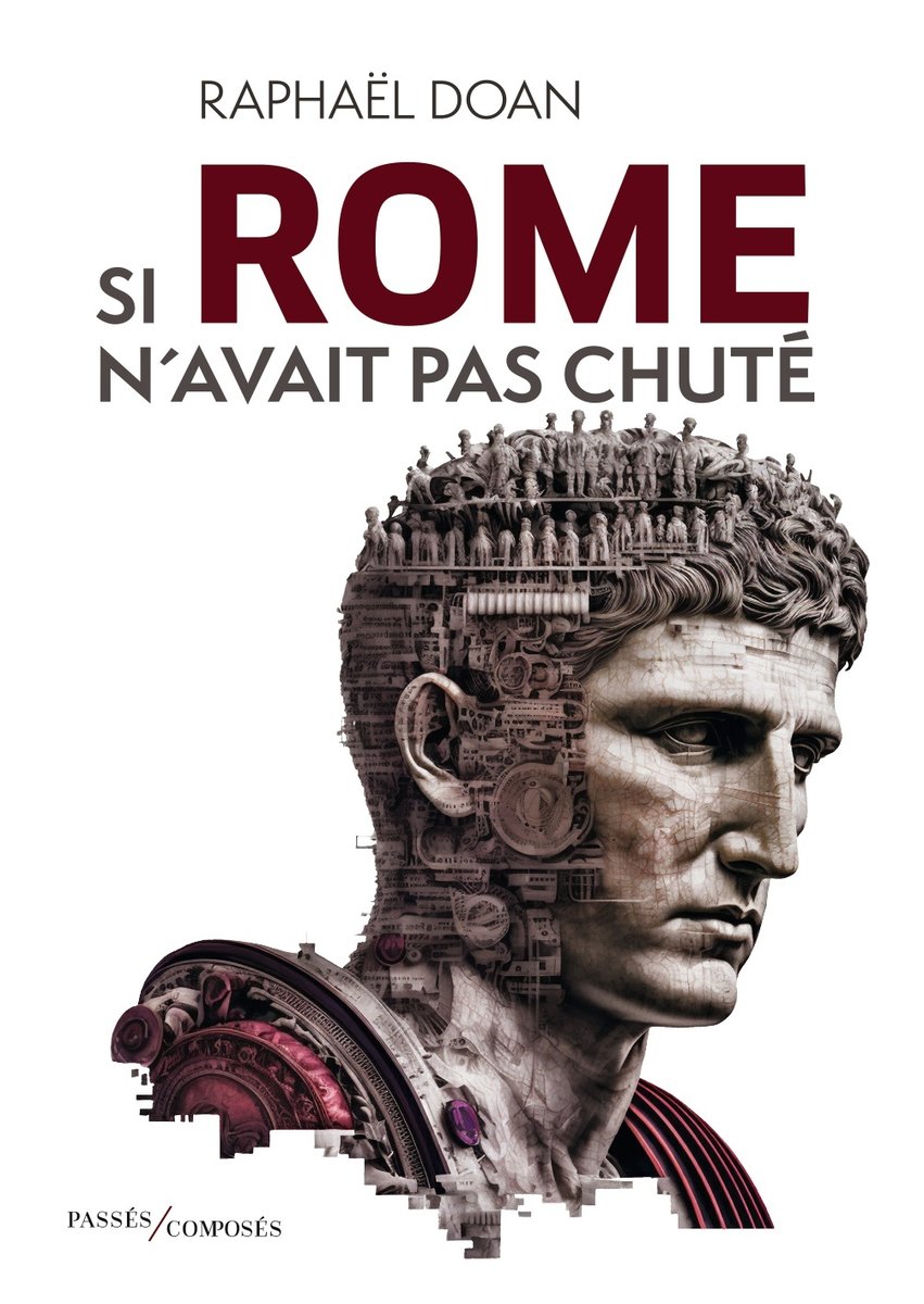 Si rome n'avait pas chute