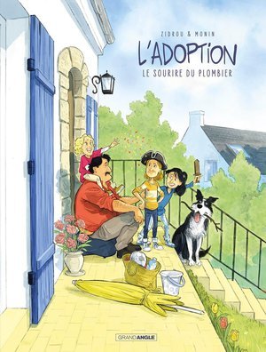 L'adoption - t05 - l'adoption - cycle 3 (histoire complete) - le sourire du plombier