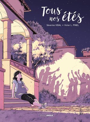 Tous nos etes - t01 - tous nos etes - histoire complete