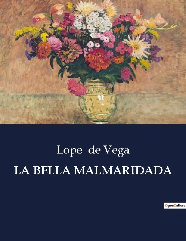 La bella malmaridada