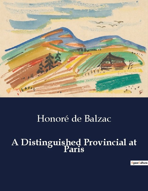 A distinguished provincial at paris