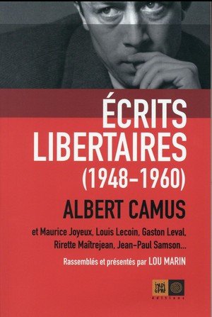 Ecrits libertaires (1948-1960)