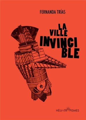 La ville invincible