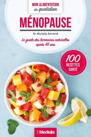 Menopause - mon alimentation du quotidien