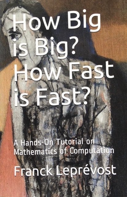 How Big is Big? How Fast is Fast? A Hands-on tutorial on