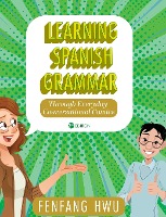 Learning Spanish Grammar Through Everyday Conversational Comics